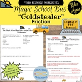 Magic School Bus-Rides Again: "Goldstealer"- Friction