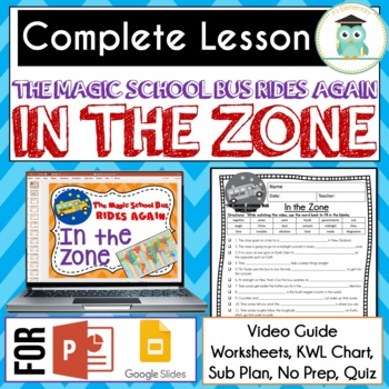 Preview of Magic School Bus Rides Again IN THE ZONE MOVIE Video Guide, Worksheets, Lesson