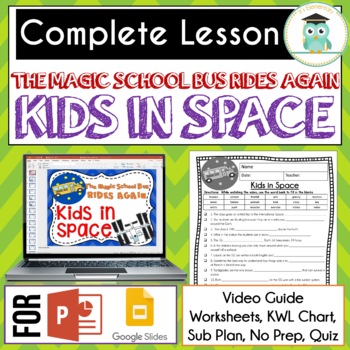 Preview of Magic School Bus Rides Again KIDS IN SPACE MOVIE Video Guide, Worksheets, Lesson