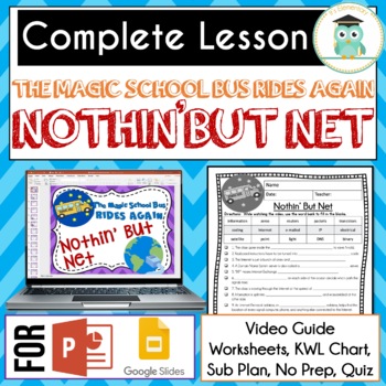 Preview of Magic School Bus Rides Again NOTHIN' BUT NET Video Guide, Worksheets, INTERNET