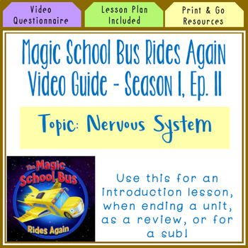 Preview of Magic School Bus Rides Again S. 1, Ep. 11 - Nervous System  l Distance Learning
