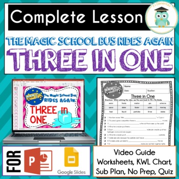 Preview of Magic School Bus Rides Again THREE IN ONE Video Guide, Worksheets MATTER