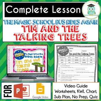 Preview of Magic School Bus Rides Again TIM AND THE TALKING TREES Video Guide, Worksheets