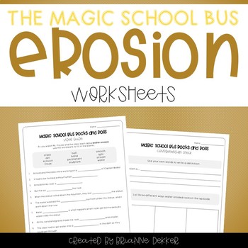 Preview of Magic School Bus Rocks and Rolls - Erosion Worksheets