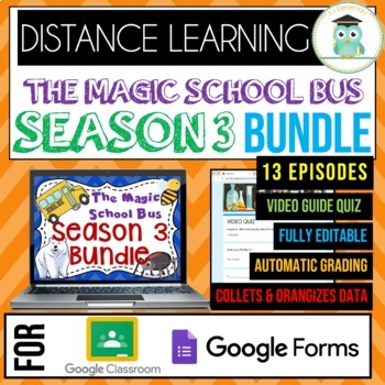 Preview of Magic School Bus SEASON 3 BUNDLE Video Guide Google Forms Quiz