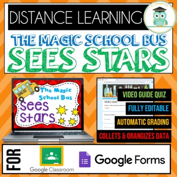 Preview of Magic School Bus SEES STARS Quiz Google Classroom Forms Distance Learning 