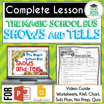 Preview of Magic School Bus SHOWS AND TELLS Video Guide, Sub Plan, Worksheets, ARCHAEOLOGY