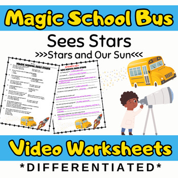 Preview of Magic School Bus Sees Stars (Stars & Our Sun) Differentiated Video Questions