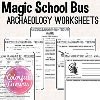 Preview of Magic School Bus Shows and Tells | Archaeology Worksheet Video Guide