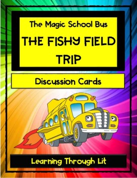 Preview of Magic School Bus THE FISHY FIELD TRIP - Discussion Cards (Answer Key Included)