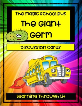Preview of Magic School Bus THE GIANT GERM Discussion Cards (Answer Key Included)