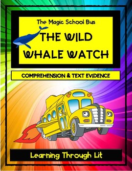 Preview of Magic School Bus THE WILD WHALE WATCH Comprehension (Answer Key Included)