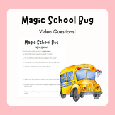 Magic School Bus Video Questions - "Gets Eaten"