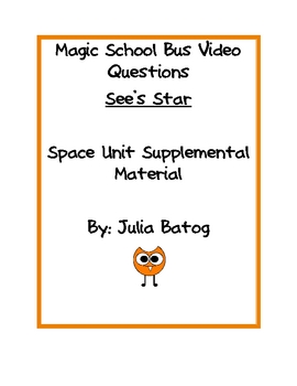 Preview of Magic School Bus Video Questions- Sees Star