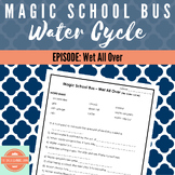 Water Cycle -- Magic School Bus Wet All Over