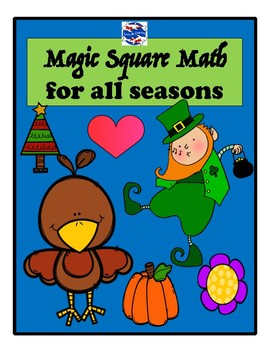 Preview of Magic Square Math for All Seasons (Computation Puzzles)