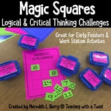 Magic Squares Logical & Critical Thinking Work Stations