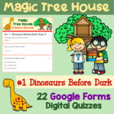 Magic Tree House #1 Dinosaurs Before Dark | 22 Quizzes on 