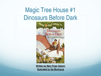 Preview of Magic Tree House #1 Dinosaurs Before Dark Powerpoint (Vocab/Writing Workshop)