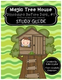 Magic Tree House #1, Dinosaurs Before Dark Study Guide