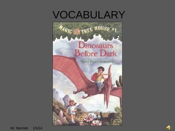 Preview of Magic Tree House #1 Dinosaurs Before Dark Vocabulary Powerpoint