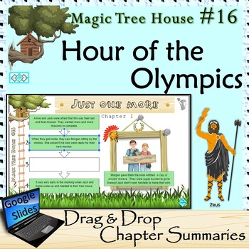 Preview of Magic Tree House #16 Hour of the Olympics Drag & Drop Chapter Summaries