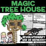 Magic Tree House #22 Revolutionary War on Wednesday Activities