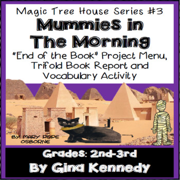 Preview of Magic Tree House #3 Mummies in the Morning Novel Study, Project Menu