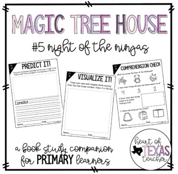 5 Magic Tree House- Night of the Ninjas Novel Study by TchrBrowne