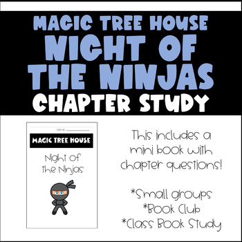 Magic Tree House Night of the Ninja Book Companion Reading Writing Lessons  K-2