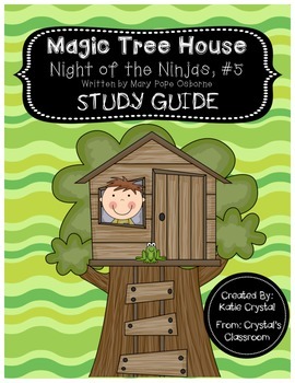 5 Magic Tree House- Night of the Ninjas Novel Study by TchrBrowne