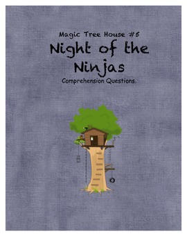 Preview of Magic Tree House #5 Night of the Ninjas comprehension questions