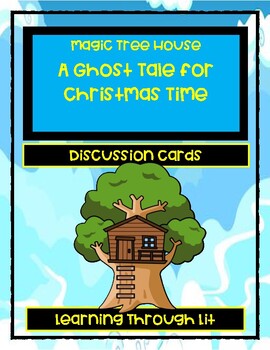 Preview of Magic Tree House A GHOST TALE FOR CHRISTMAS TIME Discussion Cards (W/Answer Key)