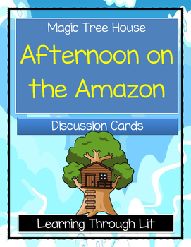 Preview of Magic Tree House AFTERNOON ON THE AMAZON Discussion Cards (Answer Key Included)