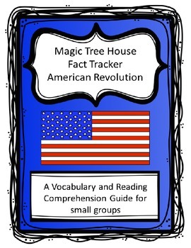 Preview of Magic Tree House: American Revolution Fact Tracker Comprehension