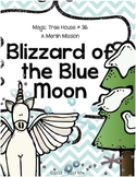 Magic Tree House: Blizzard of the Blue Moon Unit
