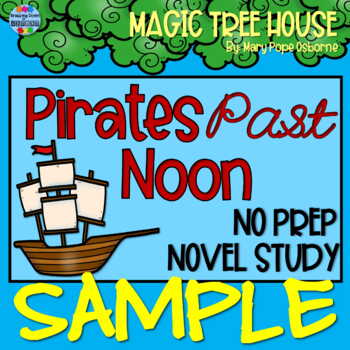 Preview of Magic Tree House Book 4: Pirates Past Noon {Novel Study SAMPLE}