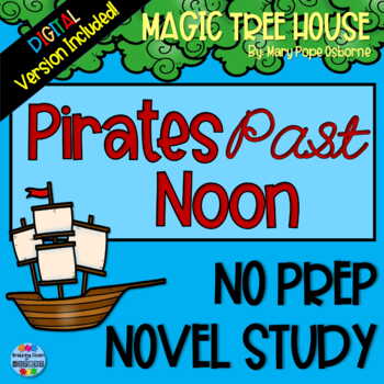Preview of Magic Tree House Book 4: Pirates Past Noon {A No-Prep Novel Study}