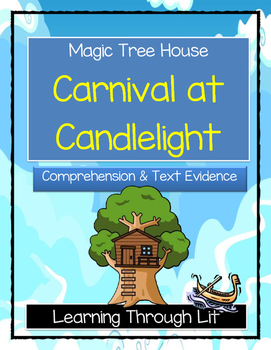 Preview of Magic Tree House CARNIVAL AT CANDLELIGHT Comprehension (Answer Key Included)