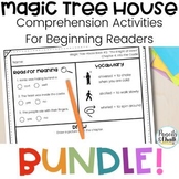 Magic Tree House Comprehension Differentiated for Beginnin