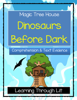 Preview of Magic Tree House DINOSAURS BEFORE DARK - Comprehension (Answer Key Included)