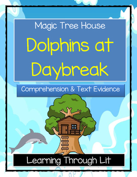 Magic Tree House Dolphins At Daybreak Comprehension Digital Printable