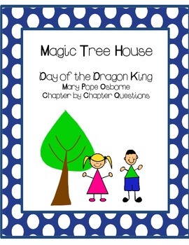 Preview of Magic Tree House Day of the Dragon King Chapter Questions