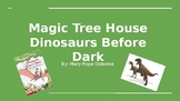 Magic Tree House Dinosaurs Before Dark Study Guide Companion