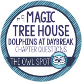 Magic Tree House Dolphins at Daybreak #9 Chapter Questions