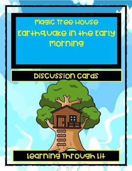 Preview of Magic Tree House EARTHQUAKE IN THE EARLY MORNING Discussion Cards (W/Answer Key)