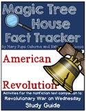 Magic Tree House Fact Tracker American Revolution - Novel Study