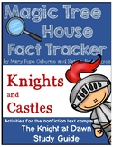 Magic Tree House Fact Tracker Knights and Castles - Novel Study