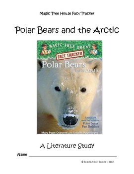 Preview of Magic Tree House Fact Tracker - Polar Bears and the Arctic... A Literature Study