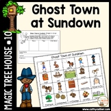 Magic Tree House Ghost Town at Sundown #10 Book Companion 